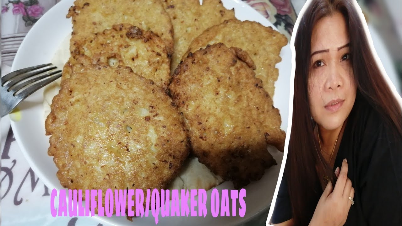 EASY FRITTERS RECIPE/cauliflower, quaker oats and eggs. Mix and fry YouTube