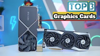 Top 3 Best Graphics Cards In 2026 extreme gaming performance