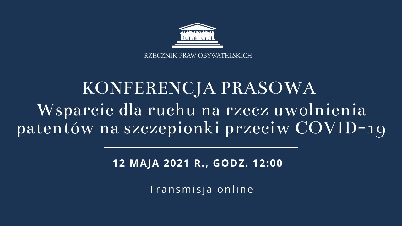 Briefing Prasowy Dot Ochrony Patentowej Szczepionek Covid 19 Youtube