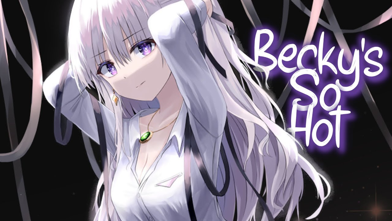 「Nightcore」 Becky's So Hot FLETCHER ♡ (Lyrics) YouTube