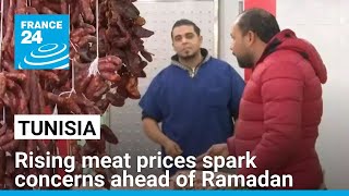 Tunisia: Rising meat prices spark concerns ahead of Ramadan • FRANCE 24 English