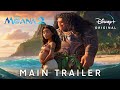 MOANA 2 – Main Trailer (2024) Auliʻi Cravalho, Dwayne Johnson | Disney 