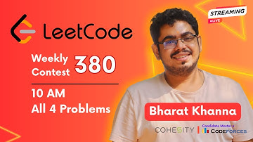 Leetcode Weekly 380 | Live with Bharat Khanna, CM @ Codeforces | All 4 Problems | Coding with Bharat