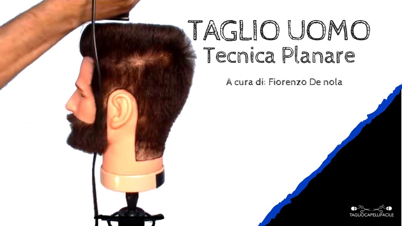 Taglio capelli Uomo | Tecnica planare | tagliocapellifacile.it - YouTube