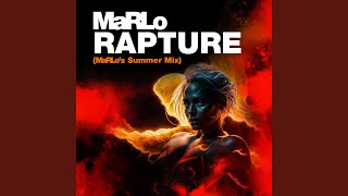 Rapture (MaRLo's Summer Mix)