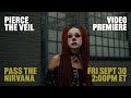 Pierce The Veil - Pass The Nirvana (Video Premiere)