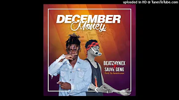 Beatzhynex - X - Suave Geng - December Money