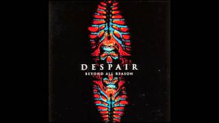 Despair - Beyond All Reason [1992 Full Album]