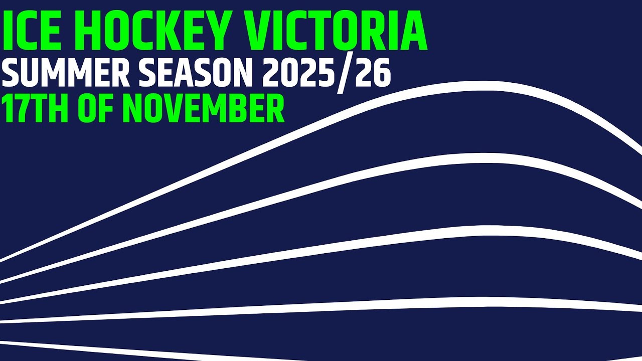 Ice Hockey Victoria (IHV) Summer Season (17/11/25)
