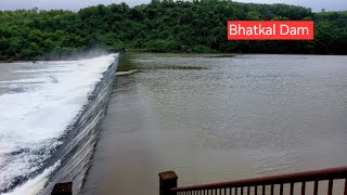 BHATKAL | BHATKAL DAM IN MANSOON | Travel Taags