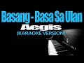 BASANG-BASA SA ULAN - Aegis (KARAOKE VERSION)