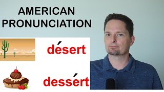 How to Pronounce DESERT / How to Pronounce DESSERT / AMERICAN ENGLISH