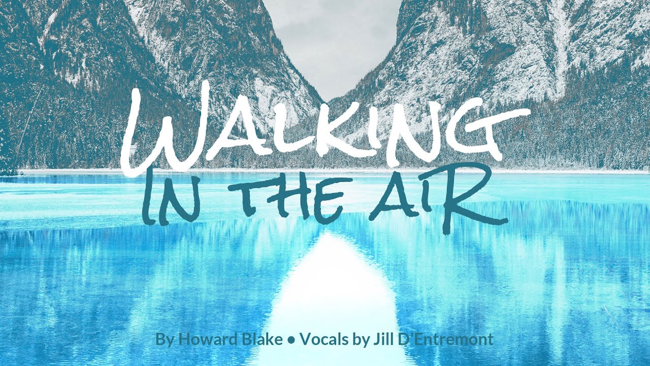 Walking in the air youtube