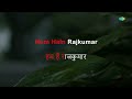 Ham Hain Rajkumar  - Karaoke | Mohammed Rafi | Shankar-Jaikishan | Shailendra
