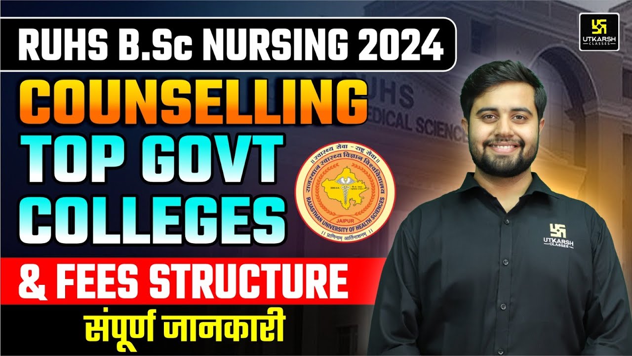 ruhs-b-sc-nursing-counselling-2024-ruhs-top-govt-colleges-fees