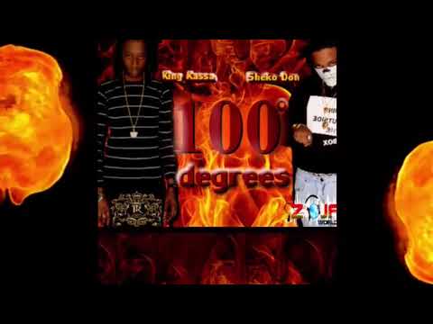 King Kasa ft Sheko Don  - 100DEGREES  ( Official Audio )