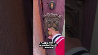 Alice in Wonderland Door in Toontown! // Disneyland