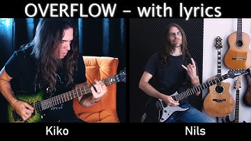 Overflow with vocals - Kiko Loureiro & Nils