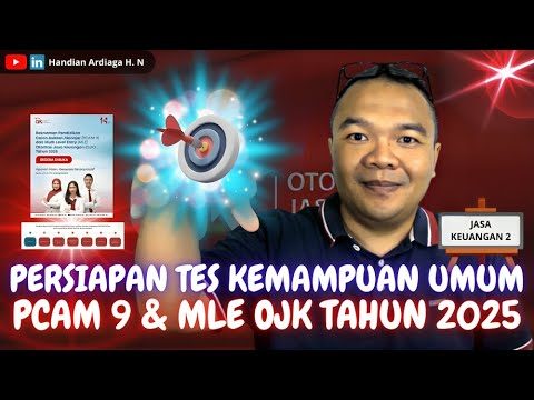 PCAM 9 & MLE OJK Tahun 2025 | Tes Kemampuan Umum OJK Otoritas Jasa Keuangan OJK 2025 | OJK PART 2