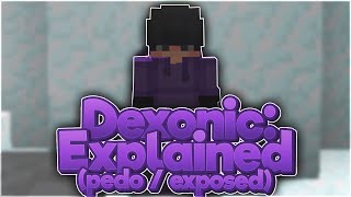 Dexonic: Explained (Exposed) - iDabloader / updive / Purprate Admits?