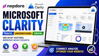 Microsoft Clarity Integration with Nepdora | Track, Analyze & Improve User Experience
