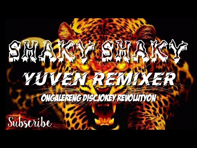 SHAKY SHAKY REMIX SLOW 2020 YUVEN REMIXER [ ONGALERENG DISCJOKEY REVOLUTYON ]