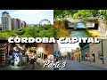 CIUDAD de CORDOBA - QUE HACER EN CORDOBA CAPITAL ARGENTINA 🇦🇷 💚🙌