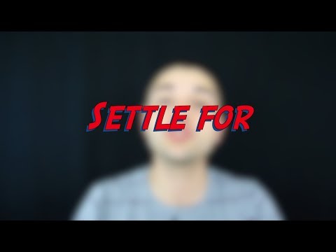 Settle for - W30D7 - Daily Phrasal Verbs - Learn English online free video lessons