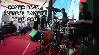 Pamer Bojo (Cendol Dawet) Drum Cam