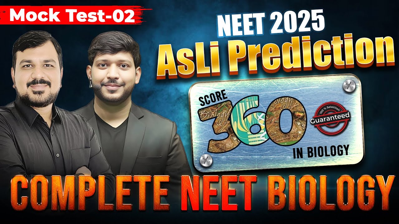 Complete NEET Biology | AsLi Prediction | Mock Test - 02 