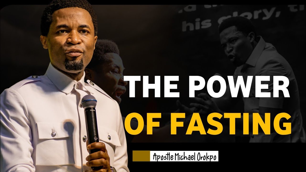 the-power-of-fasting-apostle-michael-orokpo-the-wisdommedia-youtube