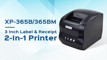 Xprinter 3 inch Thermal Label and Receipt Printer XP-365B