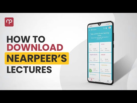 How to Download Lectures on the Nearpeer App