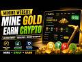 Best Free Gold Mining Website 2026 | Earn Crypto Without Investment