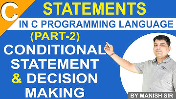 Decision Making & Conditional Statement in C Language Part - 2 | C Programming Tutorial