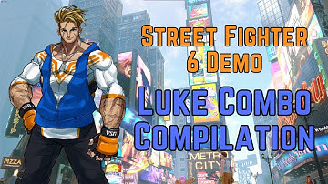The SF6 Demo Luke Combo Video