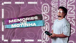 MEMORIES VS MOTINHA - Juanka Cassane