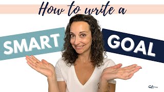 How to write a SMART goal (for mental health)