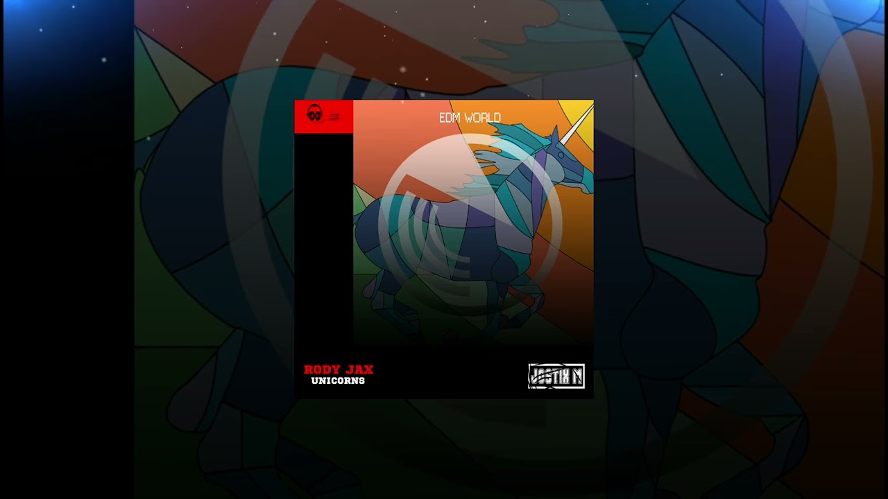 Rody Jax - "Unicorns" (EDM WORLD) | Dance Electronic Music - MUSIC ELECTRONIC 2025 @Jostix M