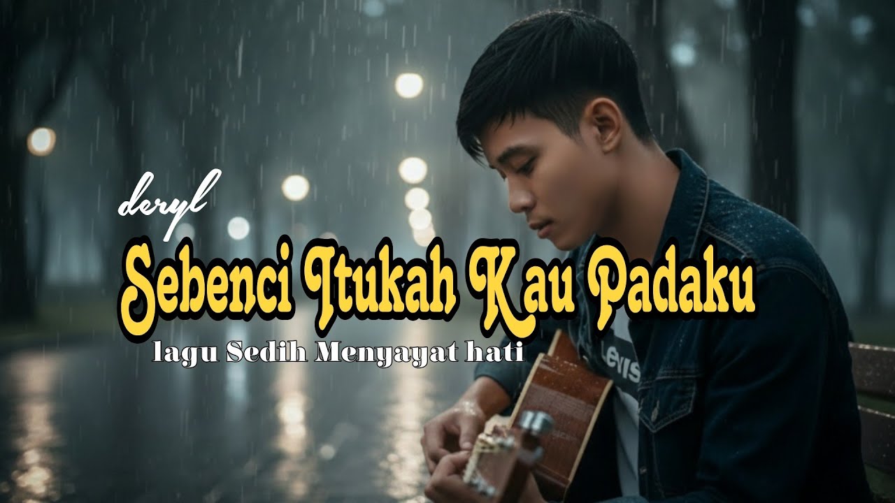 Sebenci Itukah Kau Padaku - Lagu Sedih Menyayat Hati / Slow Rock Melayu Terbaru🎵