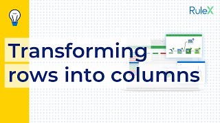 Tranforming rows into columns (Rulex)