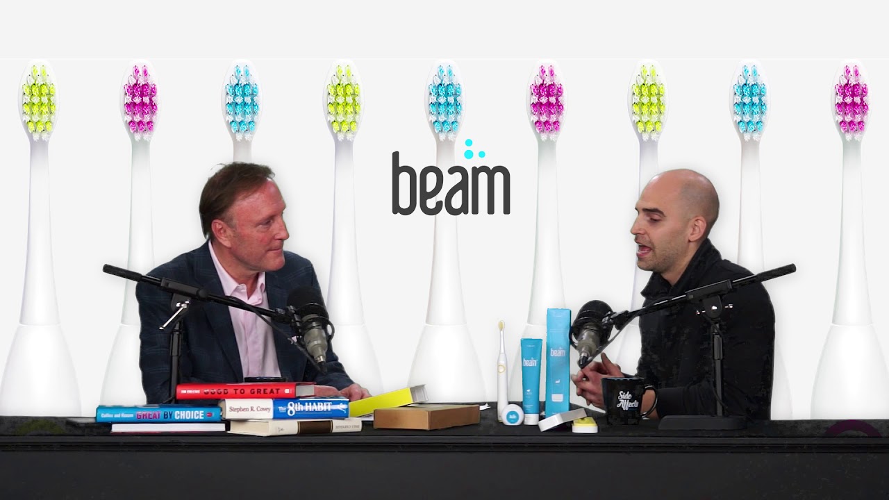 Side Affects 055 | Beam Delivers High-Tech Dental Hygiene