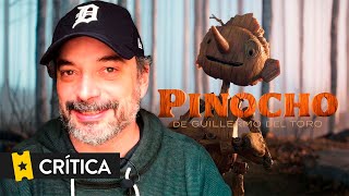 Critica 'Pinocho de Guillermo del Toro' ('Pinocchio')