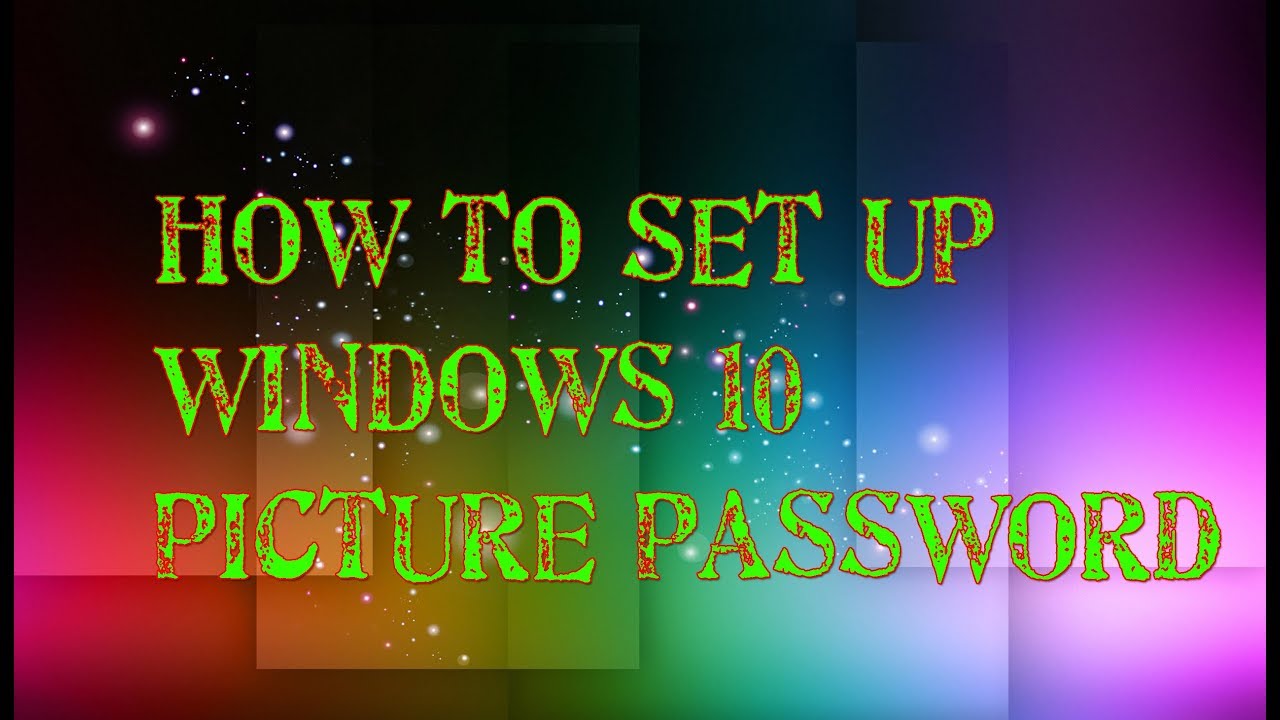 how to set windows 10 picture password YouTube