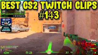 BEST CS2 CLIPS #143 | CS2 BEST TWITCH HIGHLIGHTS
