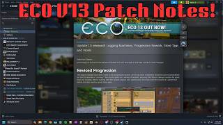 ECO V13 Patch Notes, Big Changes to Progression! | Raptor X | Patch Notes