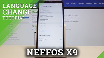 How to Open Language Settings in NEFFOS  X9 - Set Up Desired Language