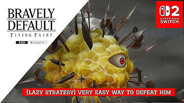 Bravely Default Flying Fairy HD [Switch 2] | Fire Temple Boss (Chaugmar) Lazy strategy (very easy)