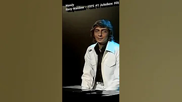 Mandy Barry Manilow 1975 1 Song Classichits Musiclegends Jukeboxhits 