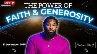 Step Into Your Breakthrough: The Power of Faith \u0026 Generosity | Pastor Mike Jr.